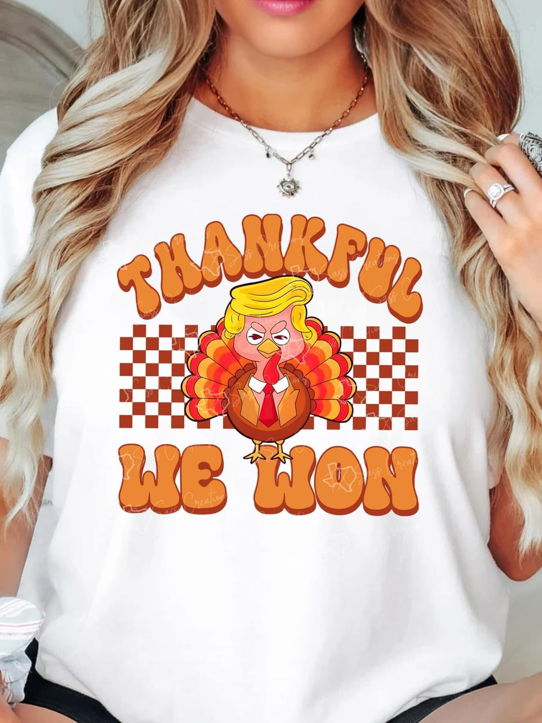 Thankful we won DTF, Trump Direct to Film Transfer, 47 President - KT SUBLIMATION, DTF AND MORE LLC