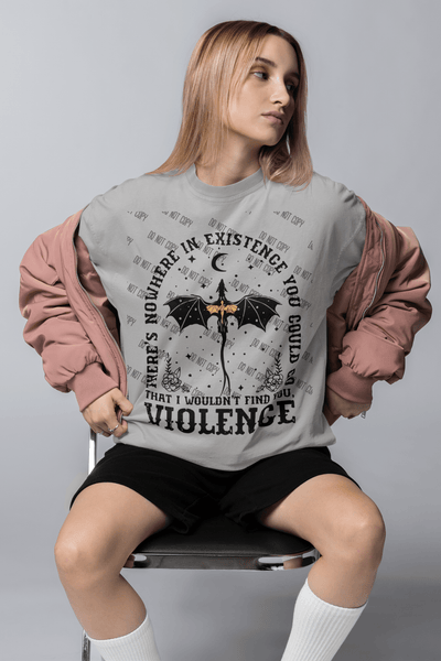 There's nowhere in existence you could go VIOLENCE DTF, 4 WINGS - KT SUBLIMATION, DTF AND MORE LLC