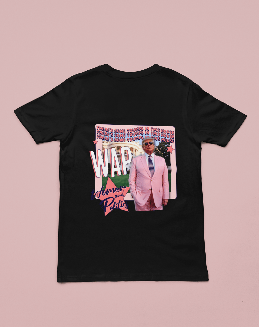 WAP Women and Politics Trump DTF Transfer - KT SUBLIMATION, DTF AND MORE LLC