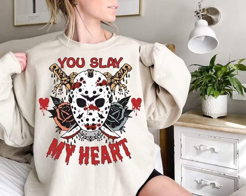 You slay my heart DTF - KT SUBLIMATION, DTF AND MORE LLC
