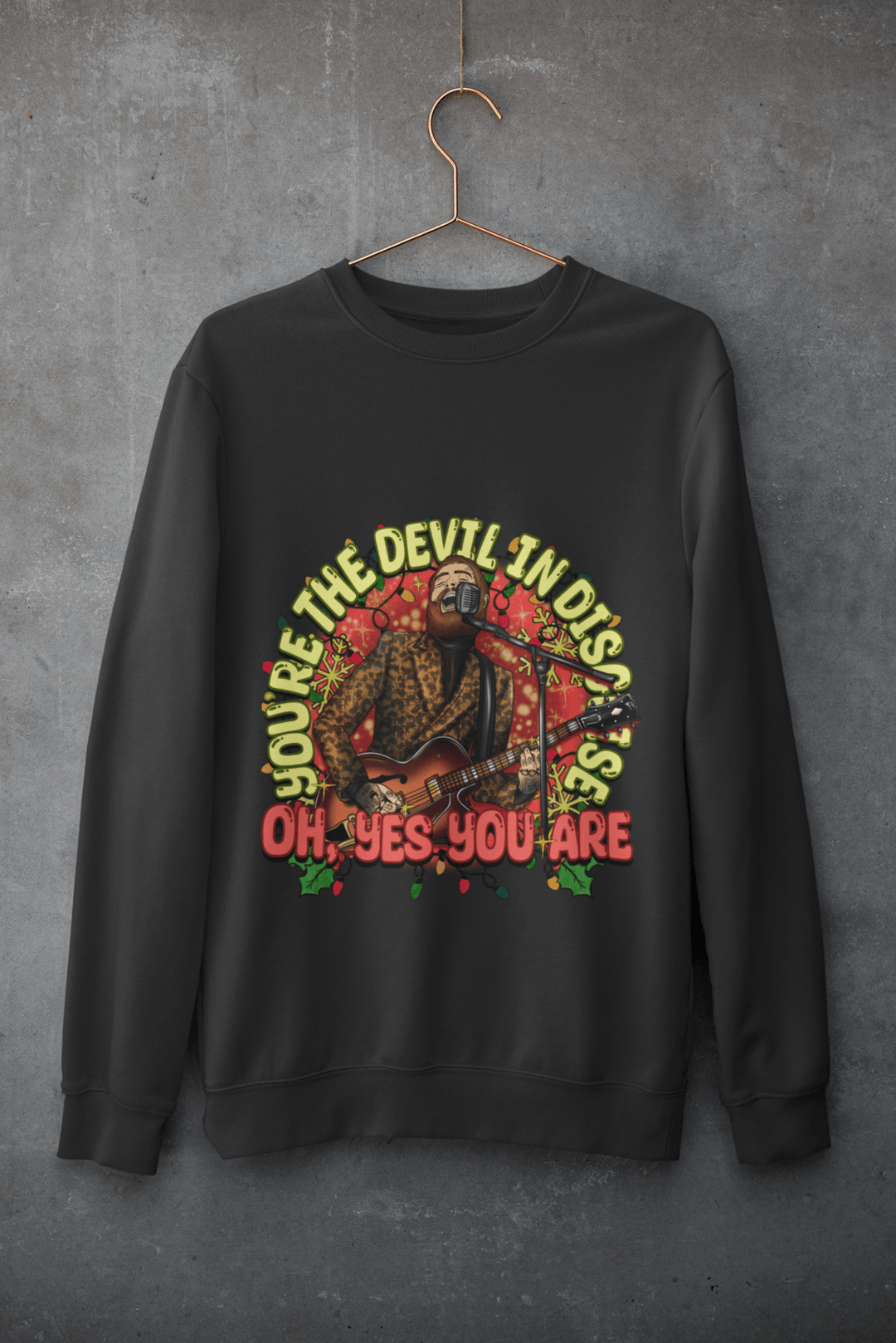 You're the devil in disgrase DTF - KT SUBLIMATION, DTF AND MORE LLC