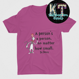 A person's a person no matter how small DTF