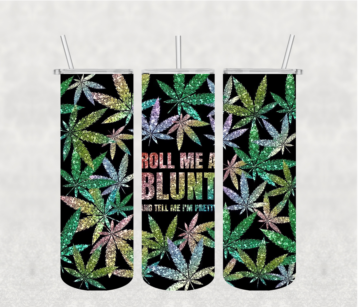 Roll Me a Blunt 20oz Tumbler Sublimation Print – Cannabis-Themed Custom Drinkware 🌿🚬