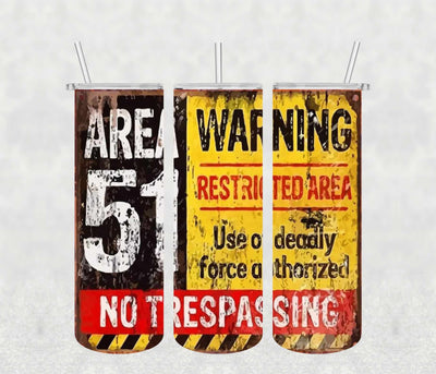 Area 51 20oz Tumbler Sublimation Print - KT SUBLIMATION, DTF AND MORE LLC