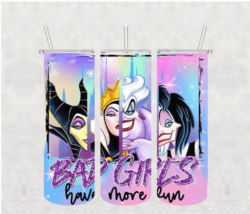 Bad Girls 20oz Tumbler Sublimation Print - KT SUBLIMATION, DTF AND MORE LLC
