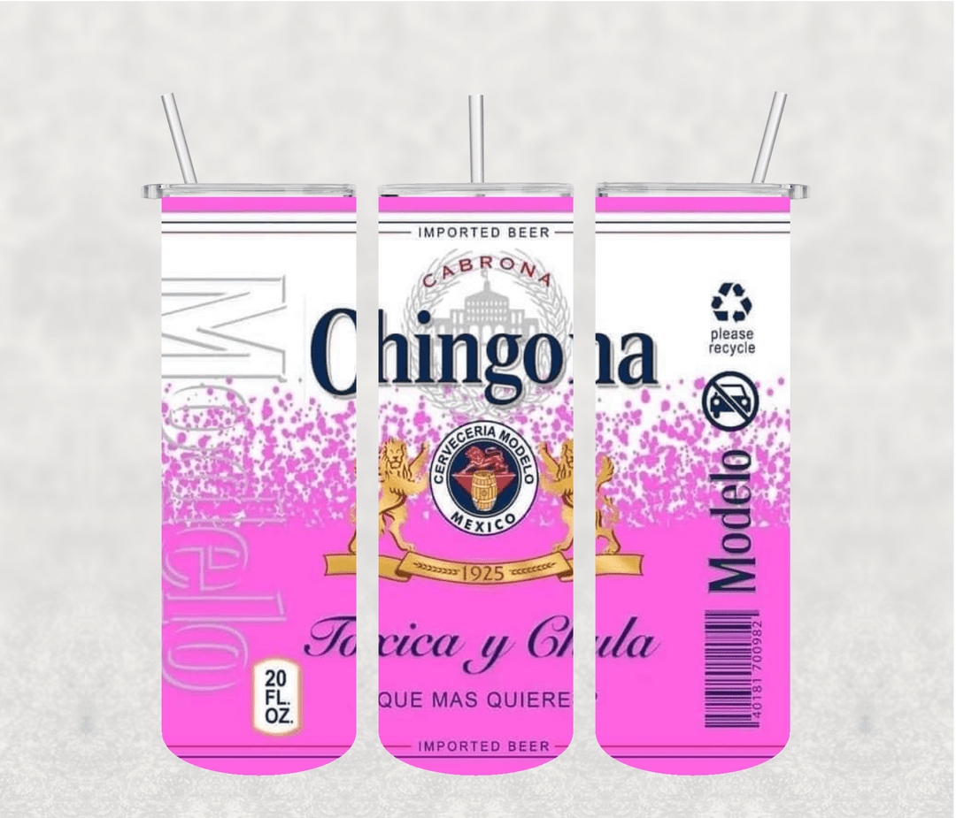 Chingona 20oz Tumbler Sublimation Print - KT SUBLIMATION, DTF AND MORE LLC