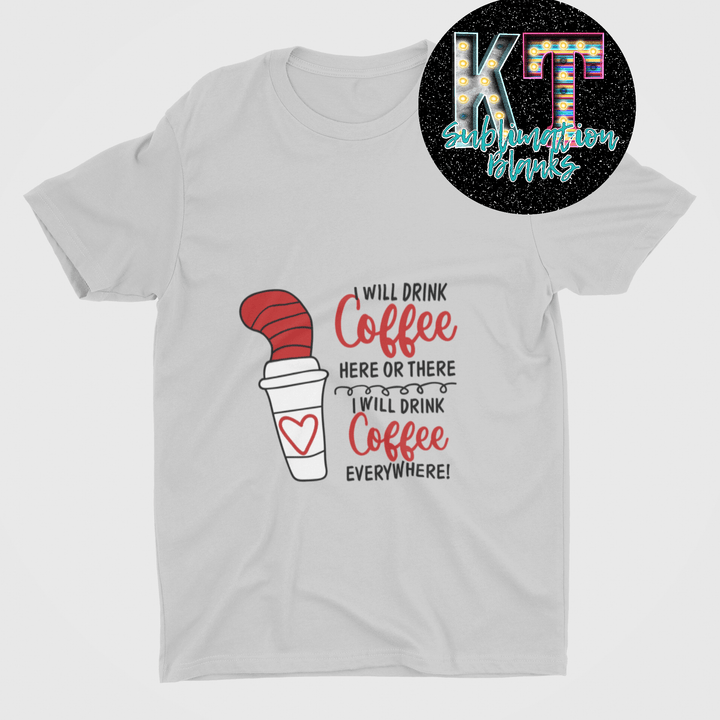 Coffee Anywhere" DTF Transfer – Ready to Press! ☕✨ - KT SUBLIMATION, DTF AND MORE LLC