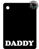 Daddy Sublimation Keychain Mdf