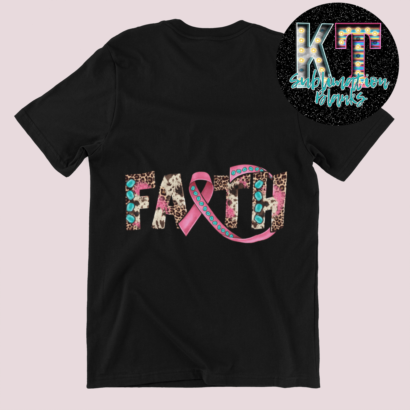 Faith Cancer DTF, Cancer Direct to film Transfer - KT SUBLIMATION, DTF AND MORE LLC