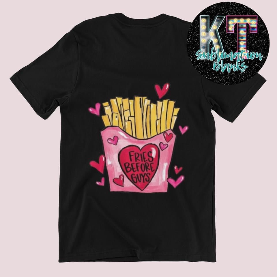 Fries before Guys pink DTF, Valentine Direct to Film