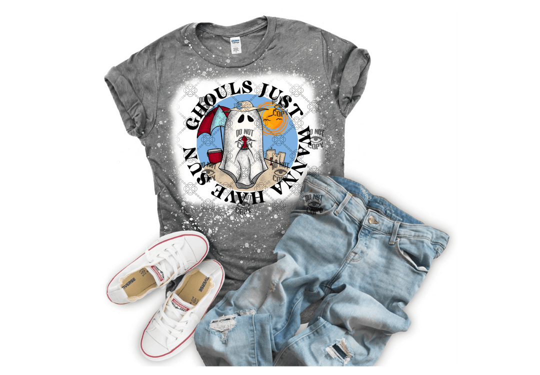 Ghouls just wanna have sun DTF, ready to press transfer - KT SUBLIMATION, DTF AND MORE LLC