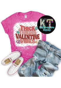 Tick thighs Valentine Vibes Valentine  DTF