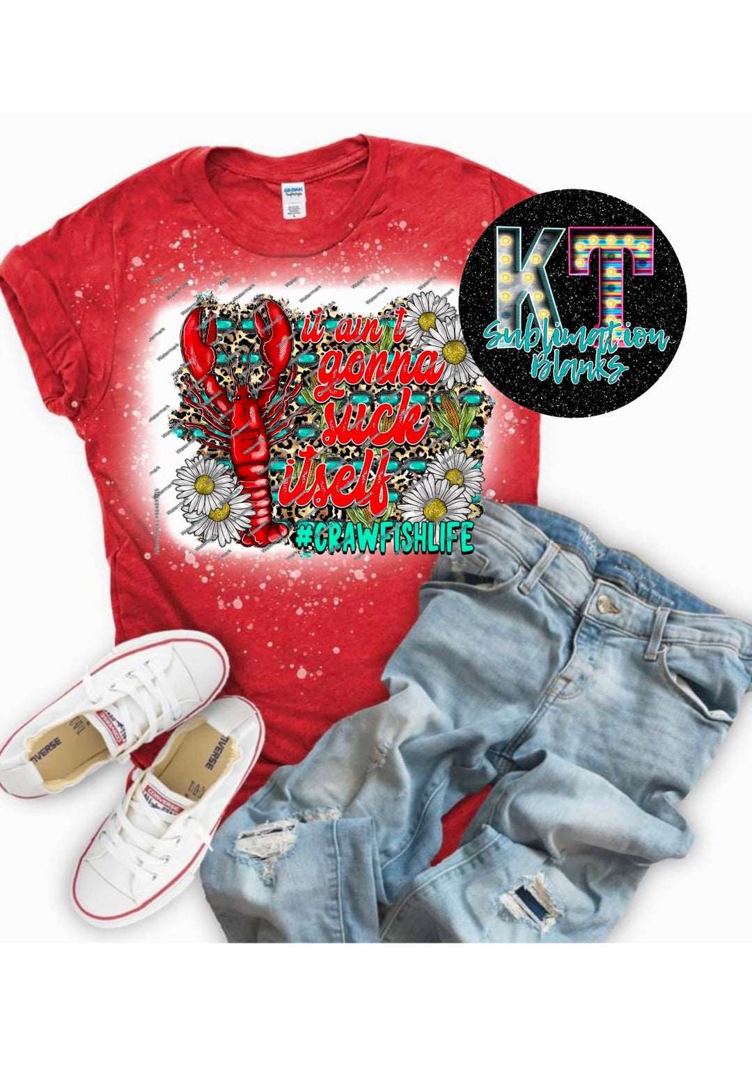 It aren’t gonna suck itself Crawfish DTF, Ready to Press - KT SUBLIMATION, DTF AND MORE LLC