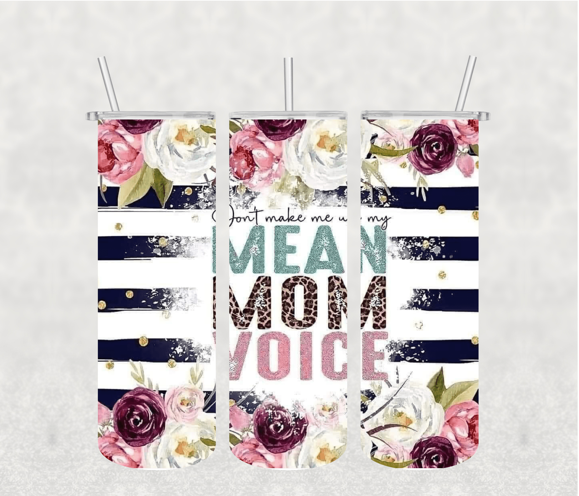Mean Mom Voice 20oz Tumbler Sublimation Print