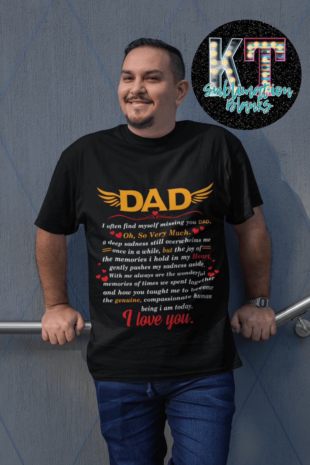 Memorial Dad DTF, Ready to press Transfer - KT SUBLIMATION, DTF AND MORE LLC