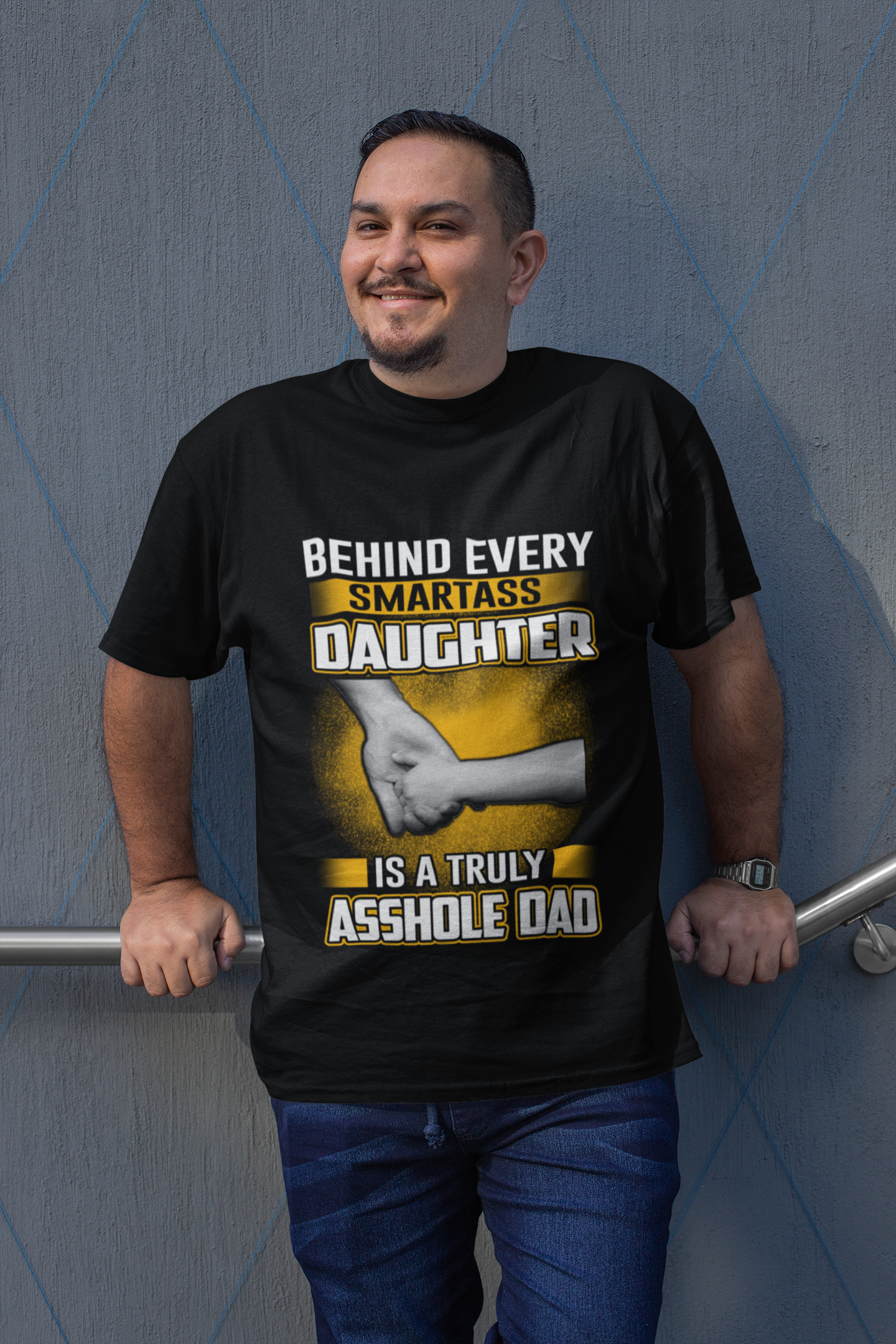Behind every smart ass daugther is a truly ass..hole dad DTF