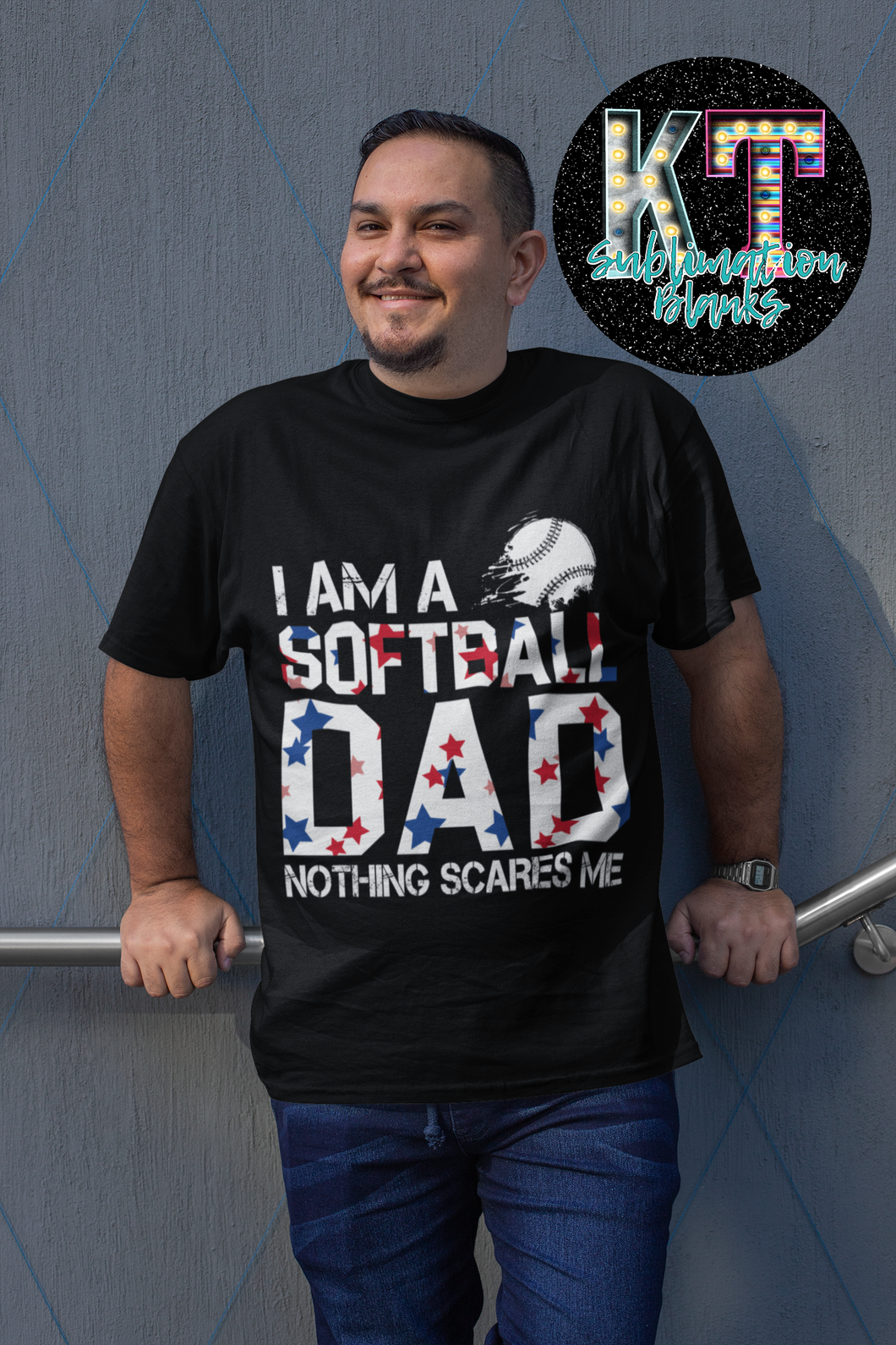 I am a softball Dad DTF