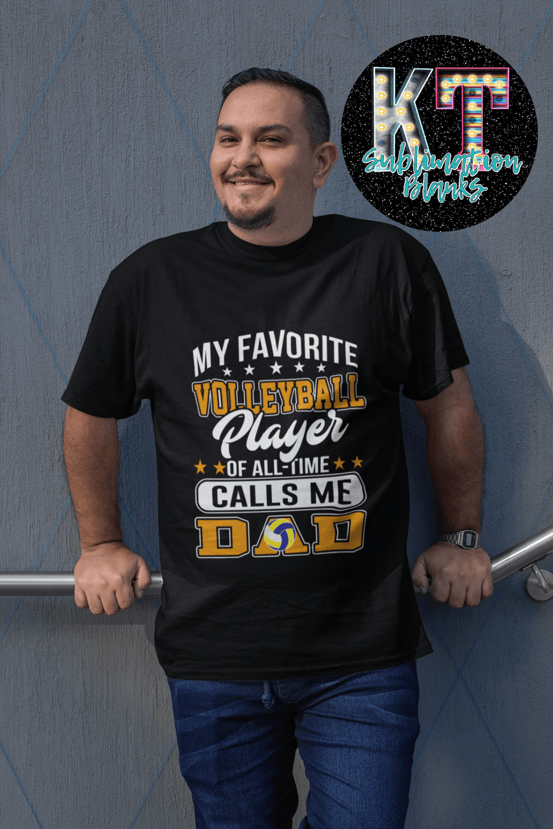 My Favorite Volleyball player call me dad DTF - KT SUBLIMATION, DTF AND MORE LLC