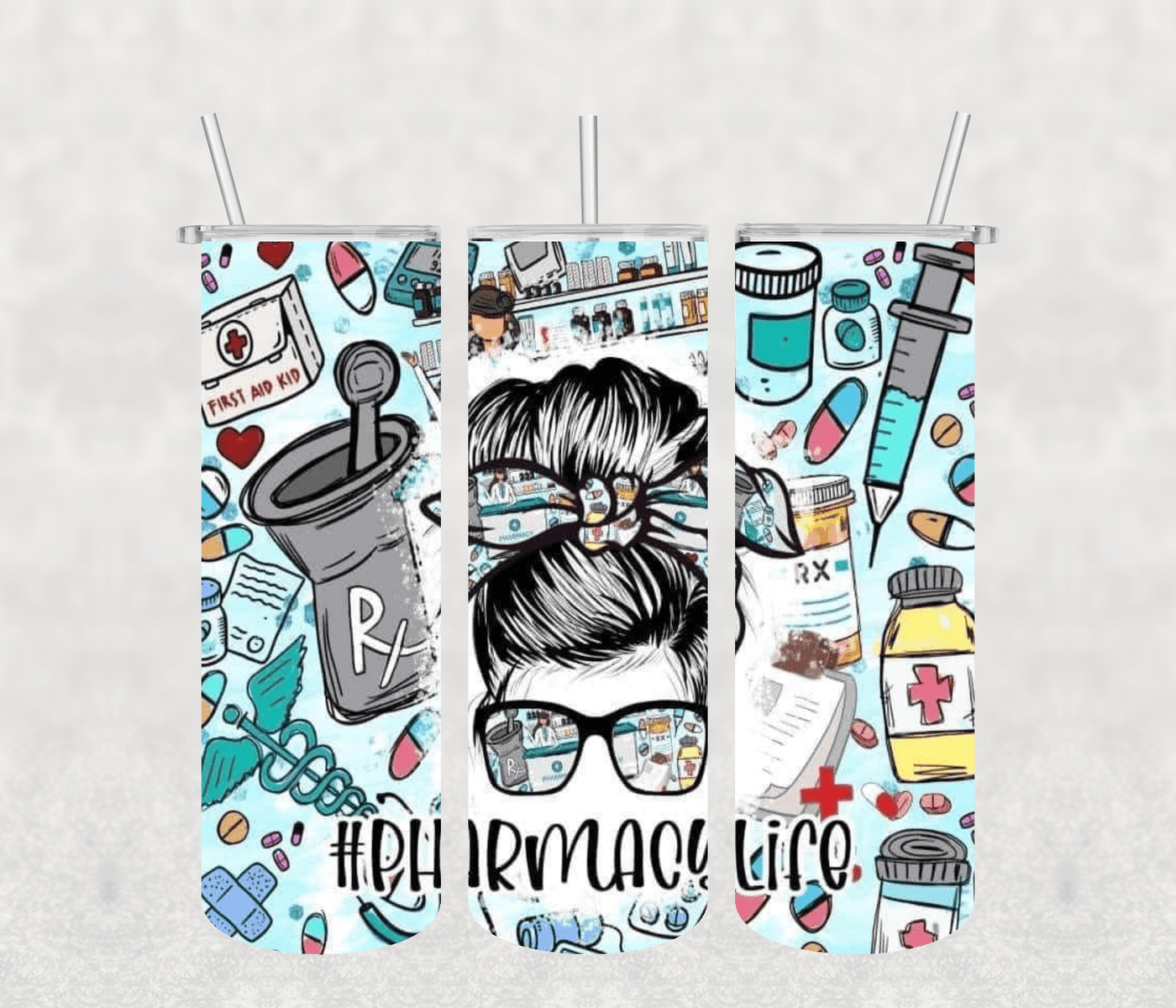 Pharmacy Life 20oz Tumbler Sublimation Print - KT SUBLIMATION, DTF AND MORE LLC
