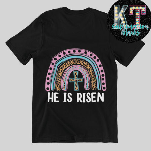 Rainbow He is Risen DTF, Easter Rainbow Transfer - KT SUBLIMATION, DTF AND MORE LLC