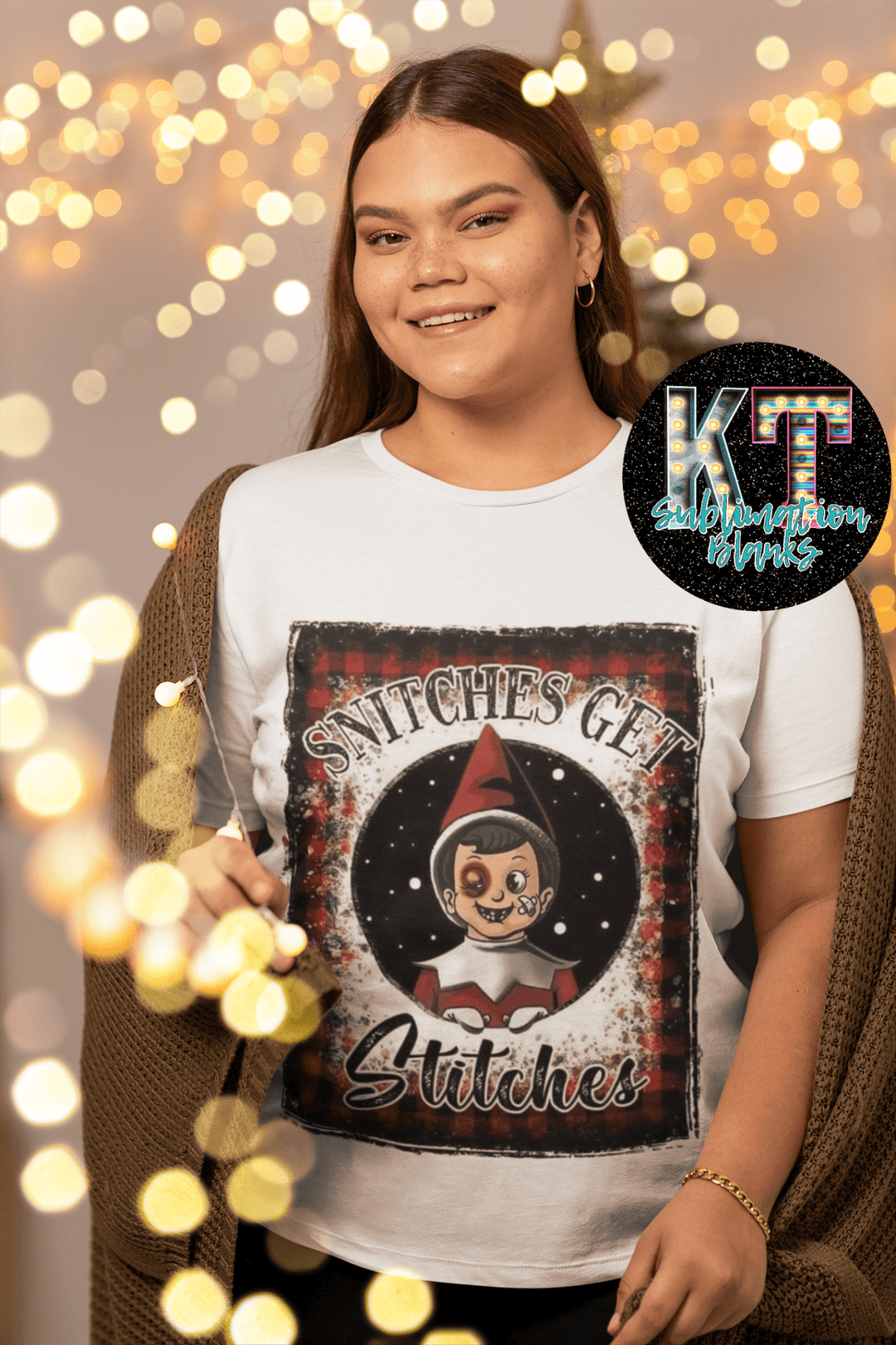 Snitches Get Stitches DTF, ready to press Transfer - KT SUBLIMATION, DTF AND MORE LLC