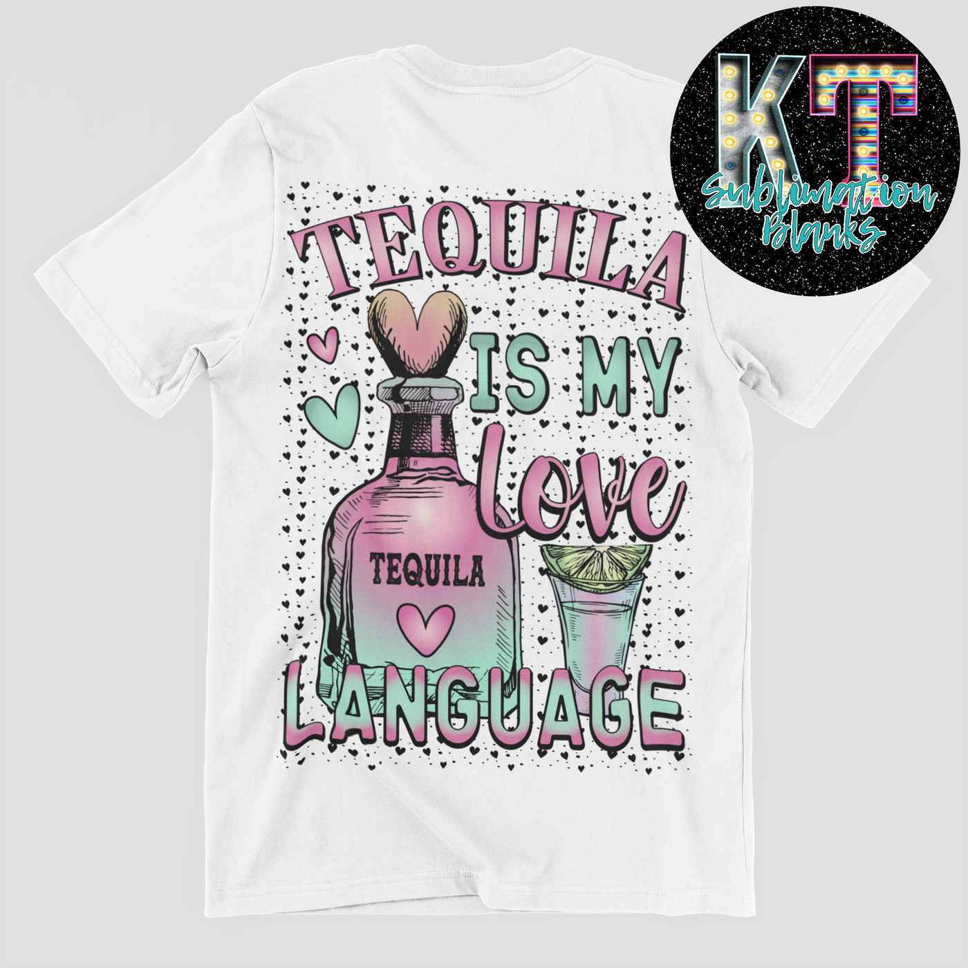 Tequila is my love language DTF, Mexican Direct to Film