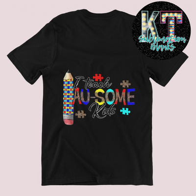 I Teach Au-some DTF, Ready to Press, DTF Transfer Print