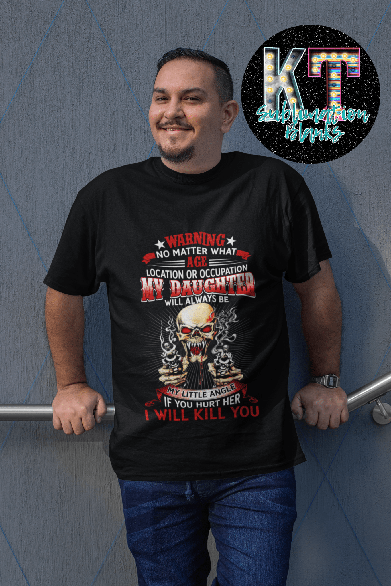 Warning DTF, Father Direct to Film Transfer - KT SUBLIMATION, DTF AND MORE LLC