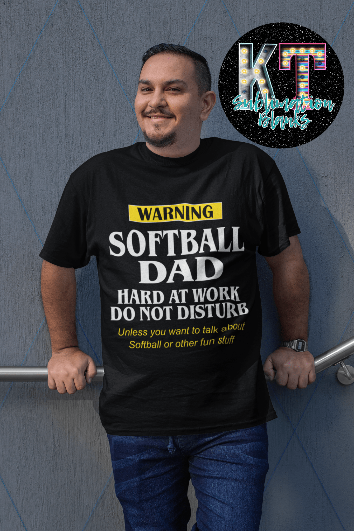 Warning, Softball Dad Hard at Work do noty Disturb DTF - KT SUBLIMATION, DTF AND MORE LLC